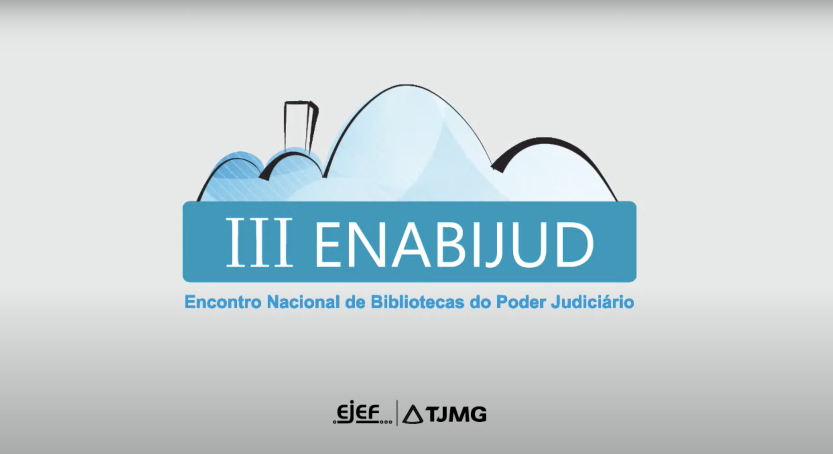III ENABIJUD – Encontro Nacional de Bibliotecas do Poder Judiciário